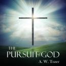 The Pursuit of God Audiobook