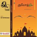 [Tamil] - Ayodhi A to Z: அயோத்தி (அ முதல் ஃ வரை) Audiobook