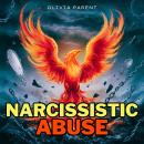Narcissistic Abuse: Heal Complex Post-Traumatic Stress Disorder (PTSD & CPTSD) after suffering from  Audiobook