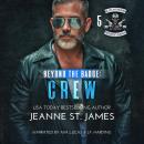 Beyond the Badge: Crew Audiobook