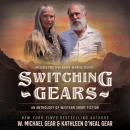 Switching Gears: An Anthology of Western Short Fiction Audiobook