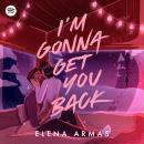 I'm Gonna Get You Back Audiobook