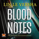 Blood Notes Audiobook