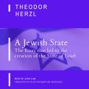 A Jewish State: The Essay that led to the creation of the state of Israel Audiobook