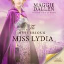 The Mysterious Miss Lydia Audiobook