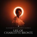 Life of Charlotte Bronte Audiobook