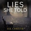 Lies She Told Audiobook