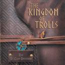 The Kingdom of Trolls Audiobook