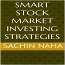 Smart Stock Market Investing Strategies Audiobook