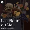 [French] - Les Fleurs du Mal Audiobook