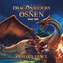 Dragon Riders of Osnen: Season 3 Audiobook