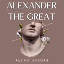 Alexander the Great Audiobook
