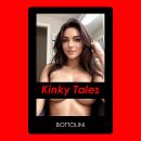 Kinky Tales: Erotic Short Stories Audiobook