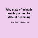 Why state of being is more important than state of becoming: sharing based on my personal experience Audiobook