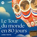 [French] - Le Tour du monde en quatre-vingts jours Audiobook