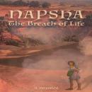 Napsha, the Breath of Life Audiobook