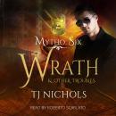 Wrath and other Troubles Audiobook