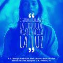 [Spanish] - Desenmascarando la Codicia: Viaje hacia la Luz Audiobook