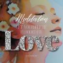 Let Yourself Be Flooded by Love Audiobook