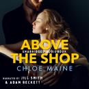 Above the Shop Audiobook