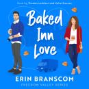 Baked Inn Love Audiobook