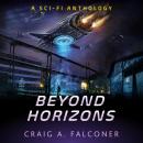 Beyond Horizons (5-Book Sci-Fi Box Set) Audiobook