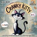 CRANKY KITTY Brush Brush: Giggles Guaranteed Feline Frenzy - A Funny Children's Audio Book Purr-fect Audiobook
