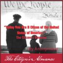 'Today You Are A Citizen of the United States of America..': The Citizens Almanac Audiobook