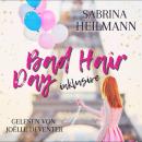 [German] - Bad Hair Day inklusive Audiobook