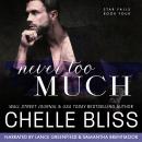 Never Too Much Audiobook