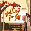 Falling For You: Sweet Small Town Romance Audiobook