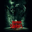 Horror Stories: Scary Ghosts, Paranormal & Supernatural Horror Short Stories Anthology Audiobook