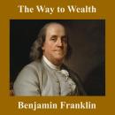 The Way to Wealth Audiobook