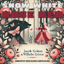 Snow White and Rose Red Audiobook