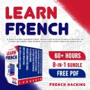 Learn French: 60 Hours to Fluency Audiobook Course - Become Fluent in the car or while you sleep wit Audiobook