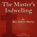 The Master's Indwelling Audiobook