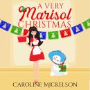 A Very Marisol Christmas Audiobook