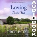 Loving Texas Tea: Billionaire's Venture, Book 2 Audiobook
