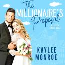 The Millionaire's Proposal Audiobook