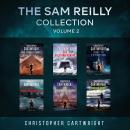 The Sam Reilly Collection Volume 2 Audiobook