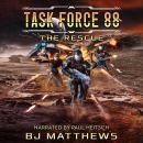 Task Force 88: The Rescue Audiobook