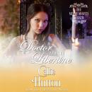 The Doctor and the Libertine Audiobook