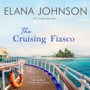 The Cruising Fiasco: A McLaughlin Sisters Novel Audiobook