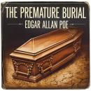 The Premature Burial Audiobook