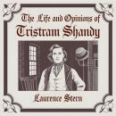 The Life and Opinions of Tristram Shandy Audiobook