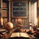 Discourse on Metaphysics Audiobook