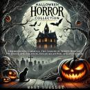 Halloween Horror Collection: Frankenstein, Carmilla, The Legend of Sleepy Hollow, Dr. Jekyll and Mr. Audiobook