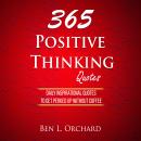 365 Positive Thinking Quotes: Daily Inspirational Quotes To Get Perked Up Without Coffee Audiobook