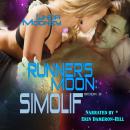 RUNNER'S MOON: Simolif Audiobook