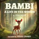 Bambi: A Life In The Woods Audiobook